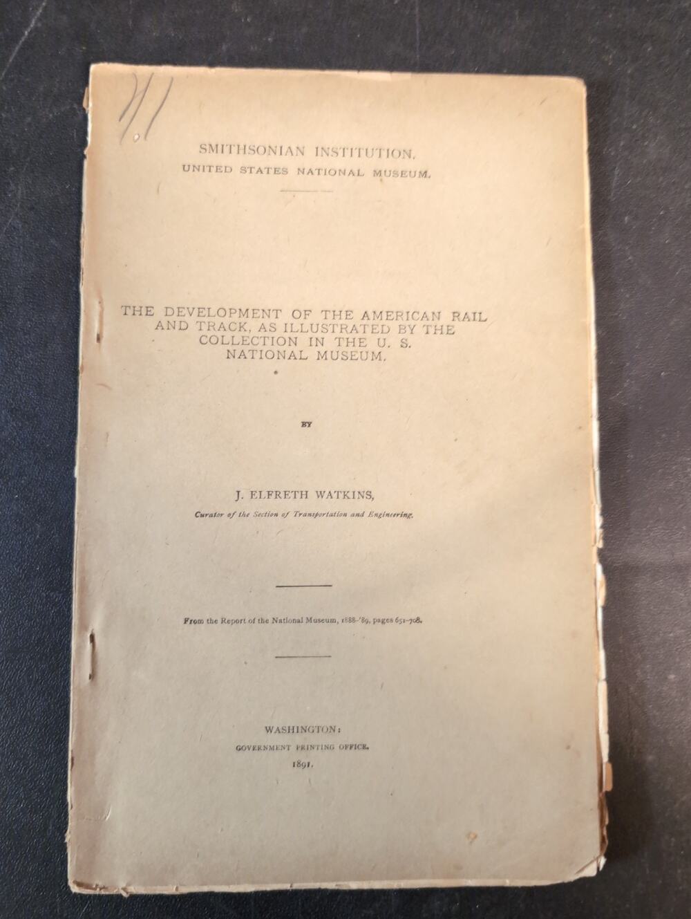 "The Development of the American Rail and Track" 1891 Report